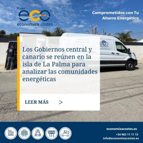 Los Gobiernos central y canario se reúnen en la isla de La Palma para analizar las comunidades energéticas