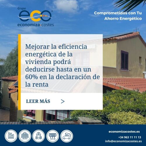 Mejorar la eficiencia energética de la vivienda podrá deducirse hasta en un 60% en la declaración de la renta